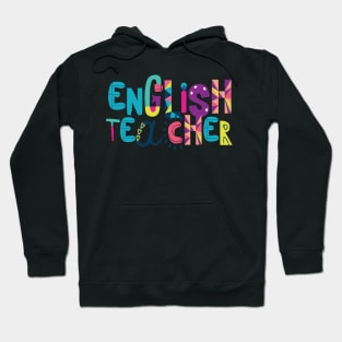 Cute English Teacher Gift Idea Back to School Hoodie